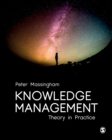 Image for Knowledge Management: Theory in Practice