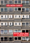 Image for Welfare words: critical social work &amp; social policy