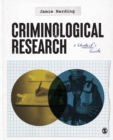Image for Criminological research  : a student&#39;s guide