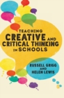 Image for Teaching creative and critical thinking in schools