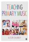 Image for Teaching Primary Music