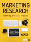 Image for Marketing research: planning, process, practice