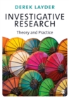 Image for Investigative Research: Theory and Practice