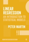 Image for Linear regression  : an introduction to statistical models