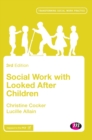 Image for Social Work with Looked After Children