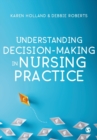 Image for Understanding decision-making in nursing practice