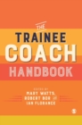 Image for The Trainee Coach Handbook