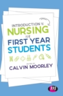 Image for Introduction to Nursing for First Year Students