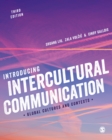 Image for Introducing intercultural communication  : global cultures and contexts