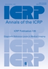 Image for ICRP Publication 135 : Diagnostic Reference Levels in Medical Imaging