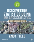 Image for Discovering Statistics Using IBM SPSS Statistics : North American Edition
