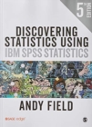 Image for DISCOVERING STATISTICS USING IBM SPSS ST