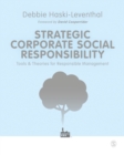 Image for Strategic corporate social responsibility: tools &amp; theories for responsible management