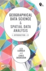 Image for Geographical data science and spatial data analysis  : an introduction in R