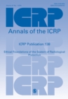 Image for ICRP Publication 138 : Ethical Foundations of the System of Radiological Protection