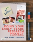 Image for Doing your early years research project: a step-by-step guide