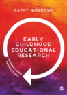 Early Childhood Educational Research: International Perspectives - Nutbrown, Cathy