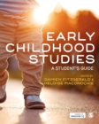 Image for Early childhood studies: a student&#39;s guide