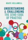 Image for Understanding & challenging: the send code of practice