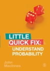 Image for Understand probability  : little quick fix