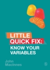 Image for Know Your Variables