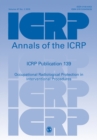 Image for ICRP Publication 139 : Occupational Radiological Protection in Interventional Procedures