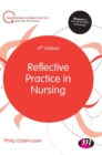 Image for Reflective Practice in Nursing