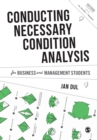 Image for Conducting necessary condition analysis for business and management students