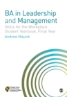 Image for BA in Leadership and Management: Skills for the Workplace Student Yearbook, Final Year