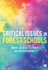 Image for Critical issues in forest schools