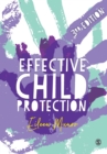 Image for Effective child protection