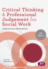 Image for Critical thinking & professional judgement for social work