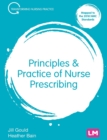 Image for Principles &amp; practice of nurse prescribing