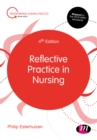 Image for Reflective practice in nursing.