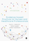 Image for Evidence-based Practice for Nurses and Healthcare Professionals