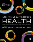 Image for Researching Health: Qualitative, Quantitative and Mixed Methods
