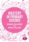 Image for Mastery in primary science
