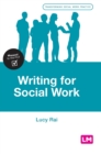 Image for Writing for social work