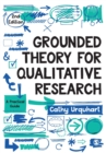 Image for Grounded theory for qualitative research  : a practical guide