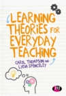 Image for Learning Theories for Everyday Teaching