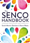Image for The SENCO handbook: leading provision and practice