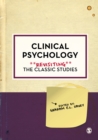 Image for Clinical psychology: revisiting the classic studies