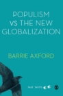 Image for Populism versus the new globalization