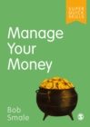Manage Your Money - Smale, Bob