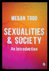 Image for Sexualities and Society: An Introduction