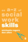 Image for An A-Z of Social Work Skills