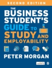 Image for The business student&#39;s guide to study and employability