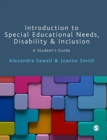 Image for Introduction to special educational needs, disability and inclusion  : a student&#39;s guide