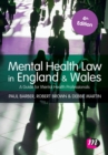 Image for Mental health law in England &amp; Wales  : a guide for mental health professionals