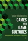 Image for Understanding Games and Game Cultures